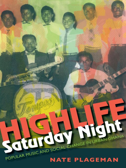 Title details for Highlife Saturday Night by Nate Plageman - Available